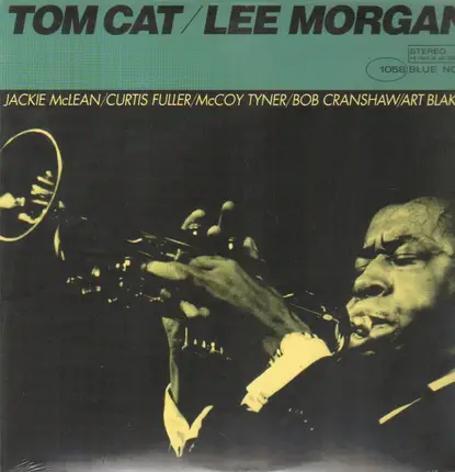 Lee Morgan - Tom Cat