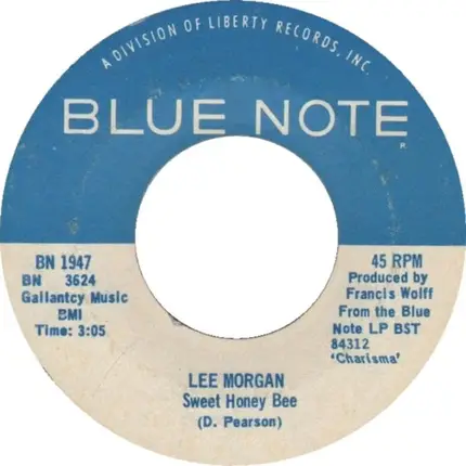 Lee Morgan - Hey Chico / Sweet Honey Bee
