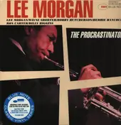Lee Morgan - The Procrastinator