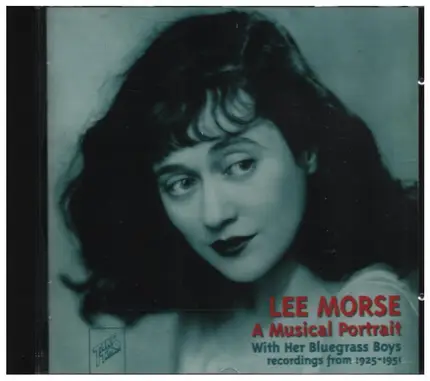 Lee Morse - A Musical Portrait