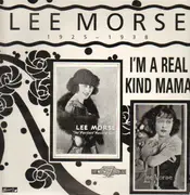 LP - Lee Morse - I'm A Real Kind Mama