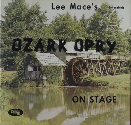 Lee Mace's Ozark Opry - On Stage