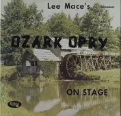 Lee Mace's Ozark Opry