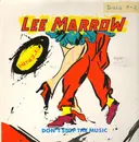 12inch Vinyl Single - Lee Marrow - Don't Stop The Music