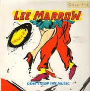 Lee Marrow - Don't Stop The Music