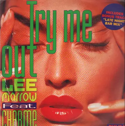 Lee Marrow Feat. Charme - Try Me Out