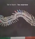 12'' - Lee Marrow - Lot To Learn