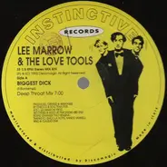Lee Marrow & Love Tools - Biggest Dick