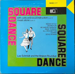 Lee Schmidt - Square Dance