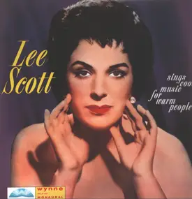 Lee Scott - Sings Cool Music For Warm People