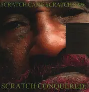 Lee "Scratch" Perry - Scratch Came Scratch Saw Scratch Conquered