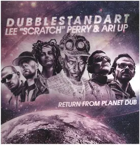 Lee 'Scratch' Perry - Return from Planet Dub