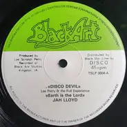 Lee Perry & Full Experience / Jah Lloyd / Max Romeo - Disco Devil / Earth Is The Lord / Norman / Sexy Natty