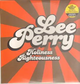 Lee 'Scratch' Perry - Holiness Righteousness