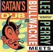 CD - Lee Perry Meets Bullwackie - In Satan's Dub