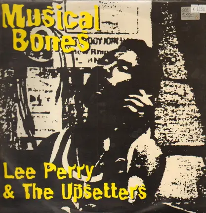 Lee & The Upsetters Perry - Musical Bones