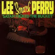 Lee Perry - Satan Kicked the Bucket