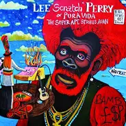 Lee Perry & Pura Vida - The Super Ape Strikes Again