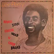 Lee Perry - Roast Fish, Collie Weed, & Corn Bread