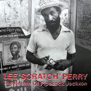 LP - Lee Perry - The Return Of Pipecock Jackxon