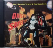 Lee Perry & The Upsetters - The Original Super Ape