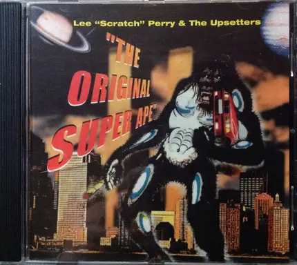 Lee Perry & The Upsetters - The Original Super Ape