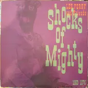 LP - Lee Perry & Various - Shocks Of Mighty 1969-1974
