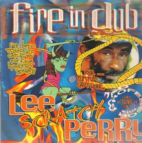 Lee 'Scratch' Perry - Fire In Dub
