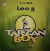 12inch Vinyl Single - Lee R - Tarzan Boy