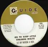 7inch Vinyl Single - Lee Roy Matocha - Go To Sleep Little Children Waltz