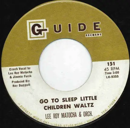 Lee Roy Matocha - Go To Sleep Little Children Waltz