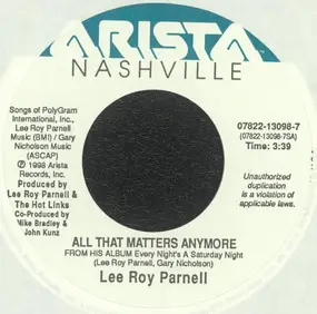 Lee Roy Parnell - All That Matters Anymore