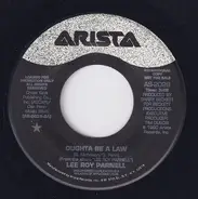 Lee Roy Parnell - Oughta Be A Law