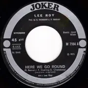 7inch Vinyl Single - Lee Roy - Here We Go Round
