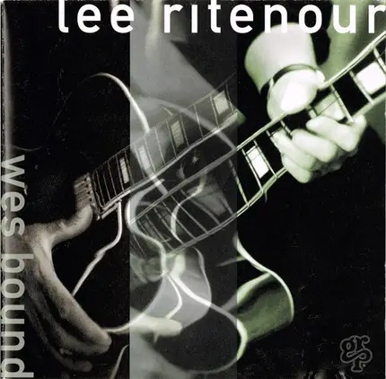 Lee Ritenour - Wes Bound