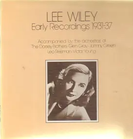 Lee Wiley - Early Recordings 1931-37