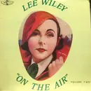 LP - Lee Wiley - On The Air Volume Two