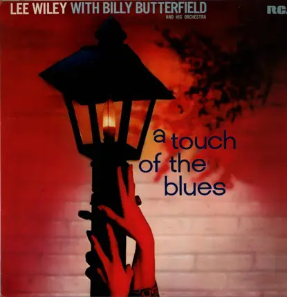 Lee Wiley With Billy Butterfield - A Touch Of The Blues