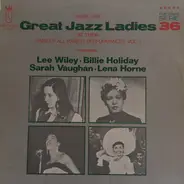 Lee Wiley, Billie Holiday, Sarah Vaughan, Lena Horne - Great Jazz Ladies Vol.1