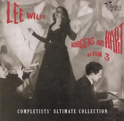 Lee Wiley - Completists' Ultimate Collection Vol. 3