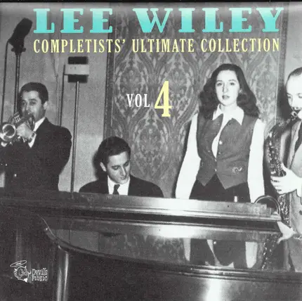 Lee Wiley - Completists' Ultimate Collection Vol. 4