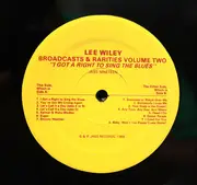 LP - Lee Wiley - I Got a Right To Sing the Blues - Broadcasts and Rarities, Vol. 2