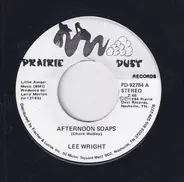 Lee Wright - Memory Machine / Afternoon Soaps