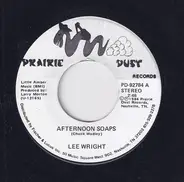 Lee Wright - Memory Machine / Afternoon Soaps