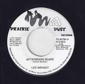 Lee Wright - Memory Machine / Afternoon Soaps