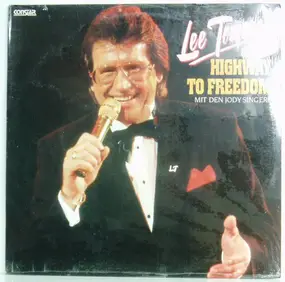 Lee Towers - Highway To Freedom