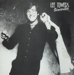 Lee Towers - Sincerelee