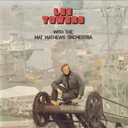 CD - Lee Towers - With The Mat Mathews Orchestra