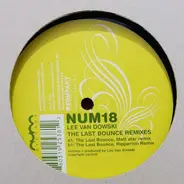 Lee Van Dowski - The Last Bounce Remixes