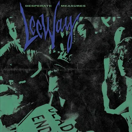 Leeway - Desperate Measures